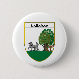 Chapa Redonda De 5 Cm Escudo de armas de Callahan/escudo de la familia