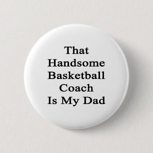Chapa Redonda De 5 Cm Ese Agradable Entrenador De Baloncesto Es Mi Papá