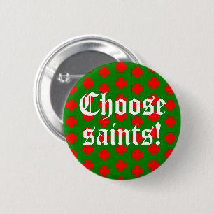 Chapa Redonda De 5 Cm Eslogan de Saints_Aplenty (Edición de Navidad #1)