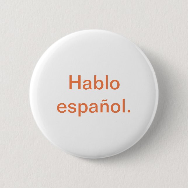 Chapa Redonda De 5 Cm Español de Hablo (Anverso)