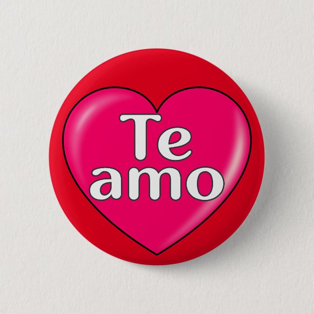 Chapa Redonda De 5 Cm Español - Te amo (Anverso)