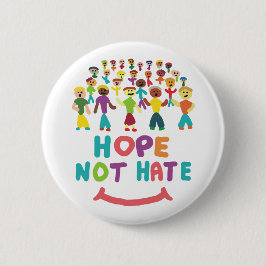 Chapa Redonda De 5 Cm Esperanza No Odio