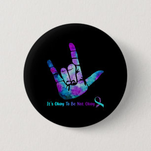 Chapa Redonda De 5 Cm Está Bien No Estar Bien Prevenir El Suicidio Consc