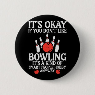 Chapa Redonda De 5 Cm Está Bien Si No Te Gustan Los Hombres De Bowler Fu