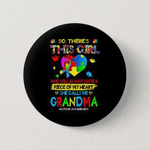 Chapa Redonda De 5 Cm Esta Chica me llama "autismo de la abuela"