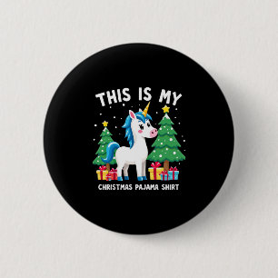 Chapa Redonda De 5 Cm Esta es Mi Camisa de Pijama de Navidad Unicornio P