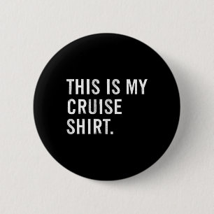 Chapa Redonda De 5 Cm Esta Es Mi Camiseta De Crucero De Vacaciones 