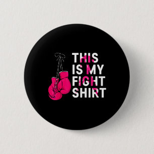 Chapa Redonda De 5 Cm Esta es mi lucha contra el cáncer de mama