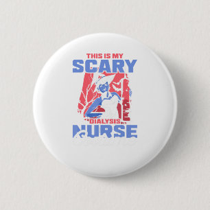 Chapa Redonda De 5 Cm Esta es mi Scary Dialysis Nurse Costume Halloween.