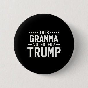 Chapa Redonda De 5 Cm Esta Gramma Votó Por El Orgulloso Voto De Trump 20