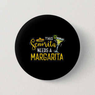 Chapa Redonda De 5 Cm Esta Señorita Necesita Una Margarita Fiesta México