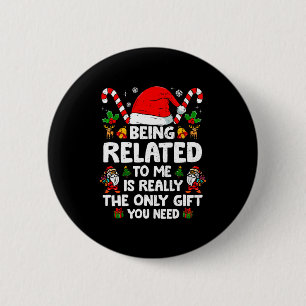 Chapa Redonda De 5 Cm Estar Relacionado Conmigo Divertido Navidad Famili