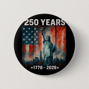 Chapa Redonda De 5 Cm Estatua de la Bandera de los 250 Años Libertad 177