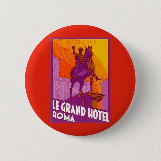 Chapa Redonda De 5 Cm Estatua de Le Grand Hotel Roma, Italia, Viajes Vin (Anverso)