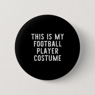Chapa Redonda De 5 Cm Este Es Mi Costumbre De Futbolista Halloween Fácil