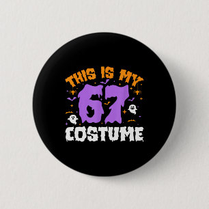 Chapa Redonda De 5 Cm Este Es Mi Disfraz De Halloween 67 Número 6 7 Meme