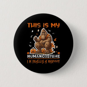 Chapa Redonda De 5 Cm Este es mi disfraz humano Funny Halloween Costume 
