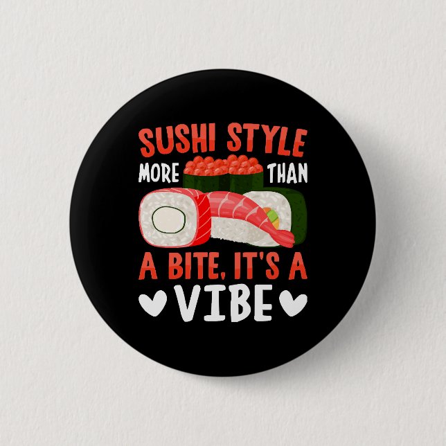 Chapa Redonda De 5 Cm Estilo de sushi más que un bocado (Anverso)