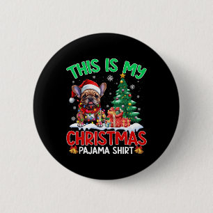Chapa Redonda De 5 Cm Estos son mis Navidades amantes del Bulldog francé