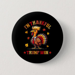 Chapa Redonda De 5 Cm Estoy agradecido de que Trump ganara 2024 recupera