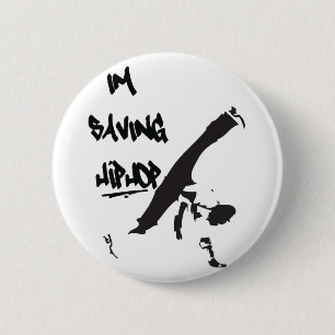 Chapa Redonda De 5 Cm Estoy ahorrando Hiphop