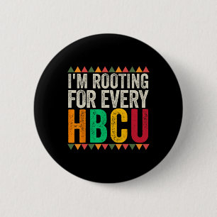Chapa Redonda De 5 Cm Estoy Apoyando a Todos los Graduados de Hbcu Hbcu