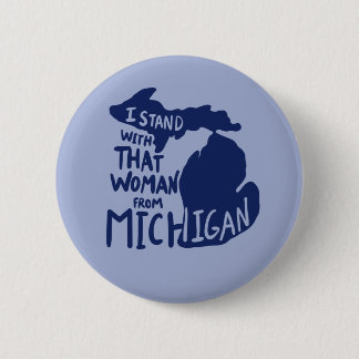 Chapa Redonda De 5 Cm Estoy con esa mujer de Michigan