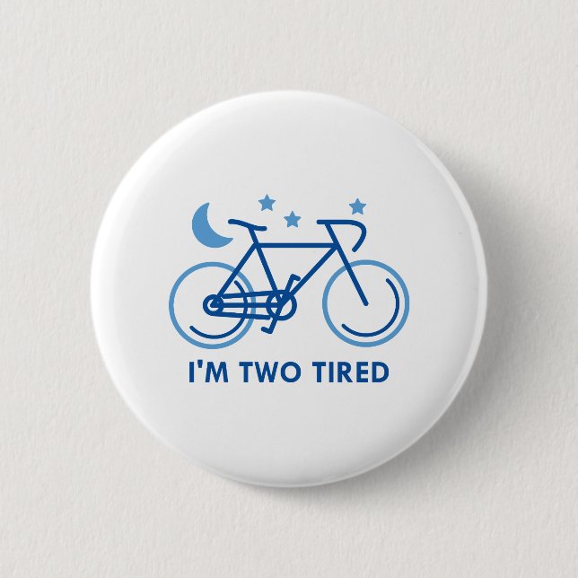 Chapa Redonda De 5 Cm Estoy dos cansada (Anverso)