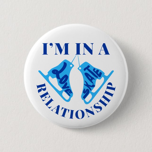 Chapa Redonda De 5 Cm Estoy en una relación de patinaje artístico con am (Anverso)