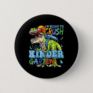 Chapa Redonda De 5 Cm Estoy listo para aplastar kínder T-rex Ck para S