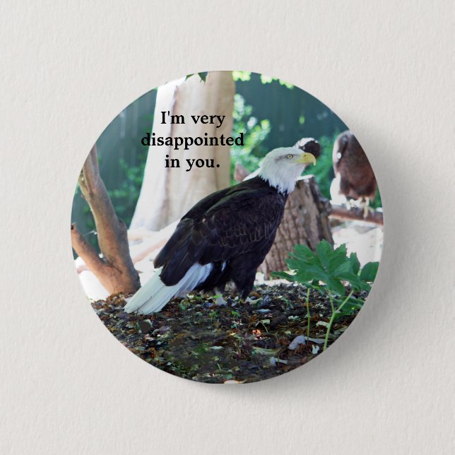 Chapa Redonda De 5 Cm Estoy muy decepcionado (Anverso)