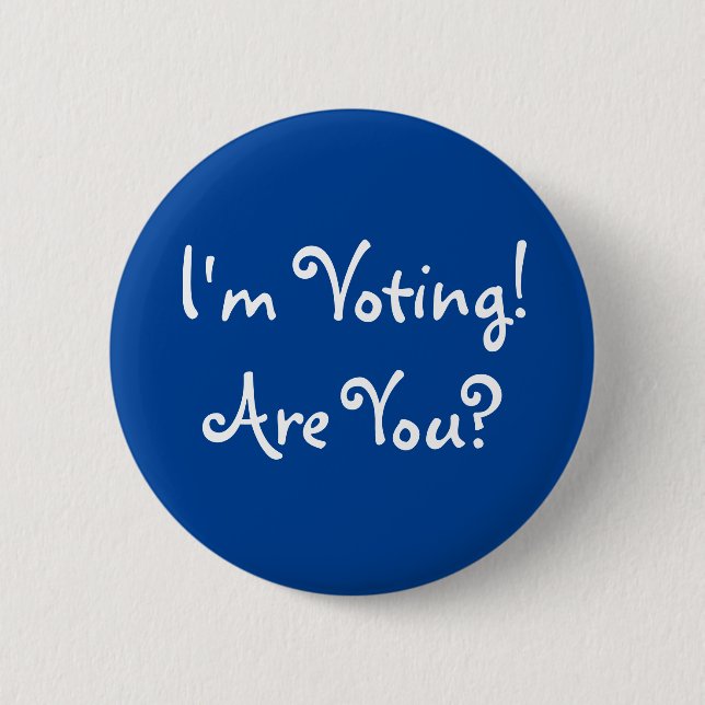 Chapa Redonda De 5 Cm ¡Estoy votando! ¿Eres Tú? (Anverso)