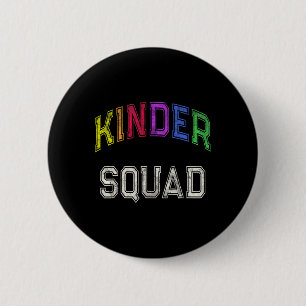Chapa Redonda De 5 Cm Estudiante de jardín de infantes Kinder Squad maes