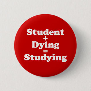 Chapa Redonda De 5 Cm Estudiantes más moribundos