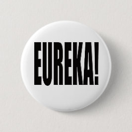 Chapa Redonda De 5 Cm Eureka!