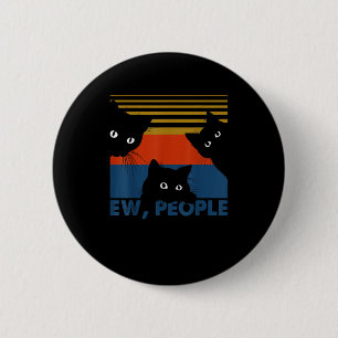Chapa Redonda De 5 Cm Ew People Retro Cat Funny Vintage Introvertido
