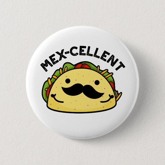 Chapa Redonda De 5 Cm Excelente Taco Pun (Anverso)