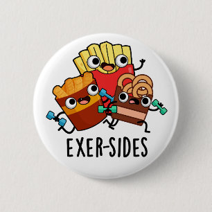 Chapa Redonda De 5 Cm Exer-sides Chiste de Ejercicio Divertido