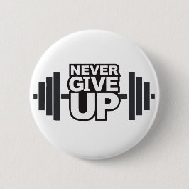 Chapa Redonda De 5 Cm Expresión motivadora "Nunca Renunciar"