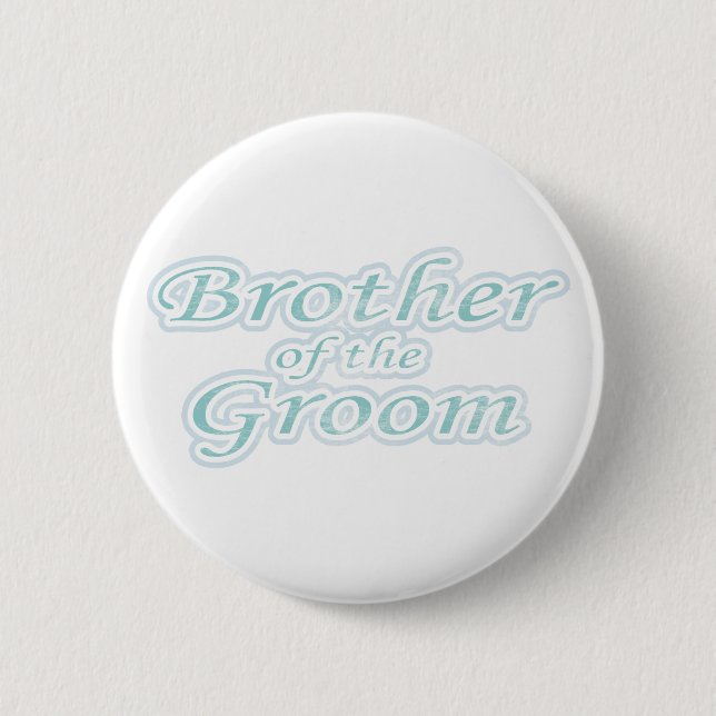 Chapa Redonda De 5 Cm Extravagancia Brother del novio (Anverso)