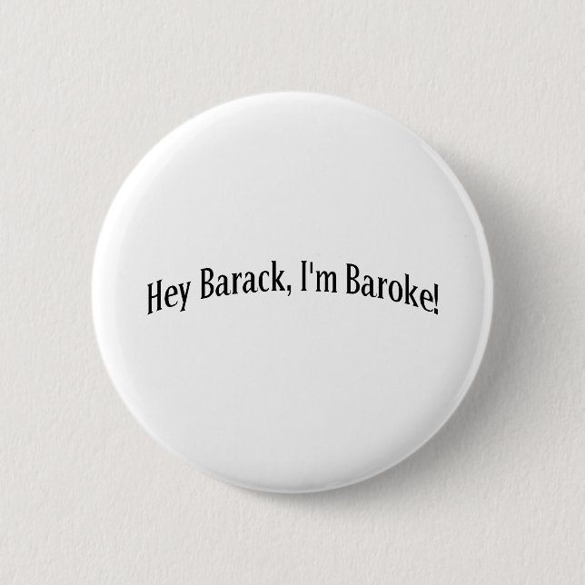 Chapa Redonda De 5 Cm ¡Ey Barack, soy Baroke! (Anverso)