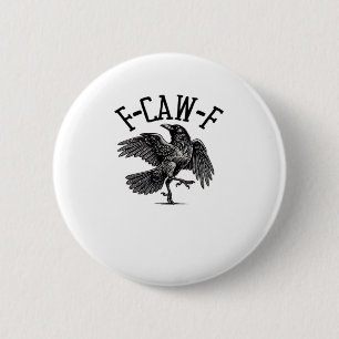 Chapa Redonda De 5 Cm F Caw F Crow Creativo Casual