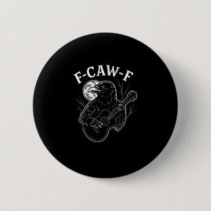 Chapa Redonda De 5 Cm F Caw F Cuervo de Guitarra Divertido Estilo Vintag