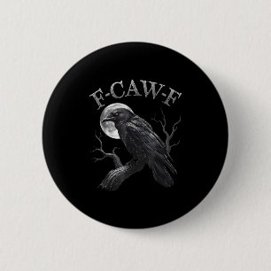 Chapa Redonda De 5 Cm F Caw F Dark Full Moon Crown Bird Raven Halloween