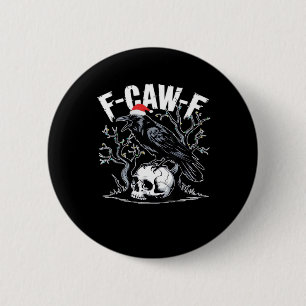 Chapa Redonda De 5 Cm F-Caw-F Divertido Moderno