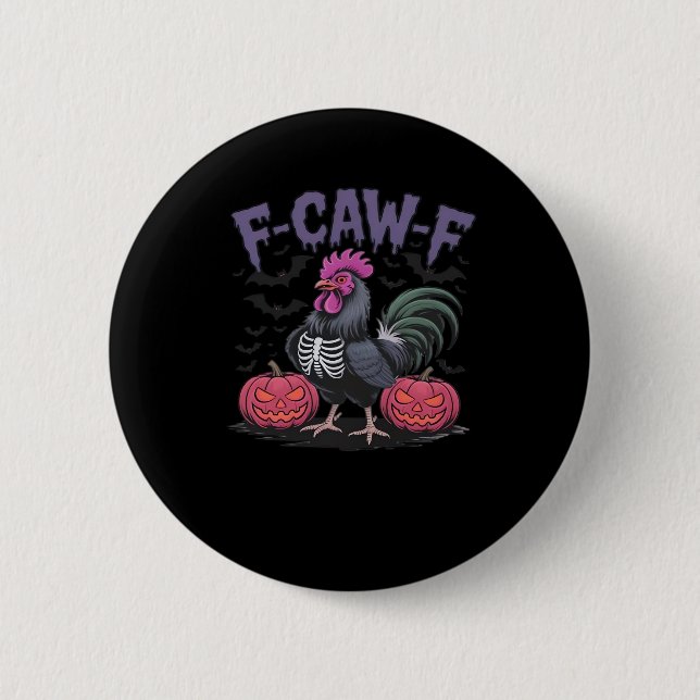Chapa Redonda De 5 Cm F Caw F Funny Chicken Classic Simple Clean Style (Anverso)