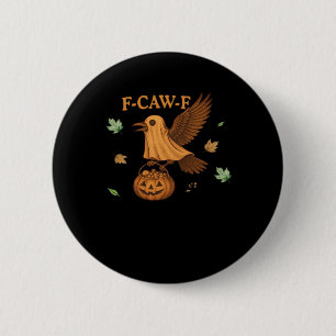 Chapa Redonda De 5 Cm F-Caw-F Halloween Clásico Retro