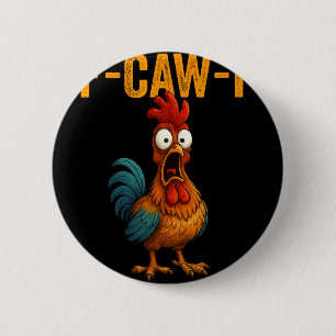 Chapa Redonda De 5 Cm F-caw-f Humor Divertido de Pollo F-caw-f Cita Gall