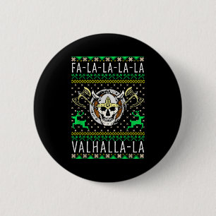 Chapa Redonda De 5 Cm Fa-la-la-la Valhalla-la Dios Vikingo Feo de Navida