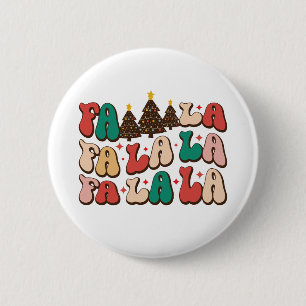 Chapa Redonda De 5 Cm Fa la la Retro Groovy Navidades festivos
